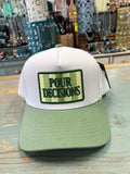 Pour Decisions Hat